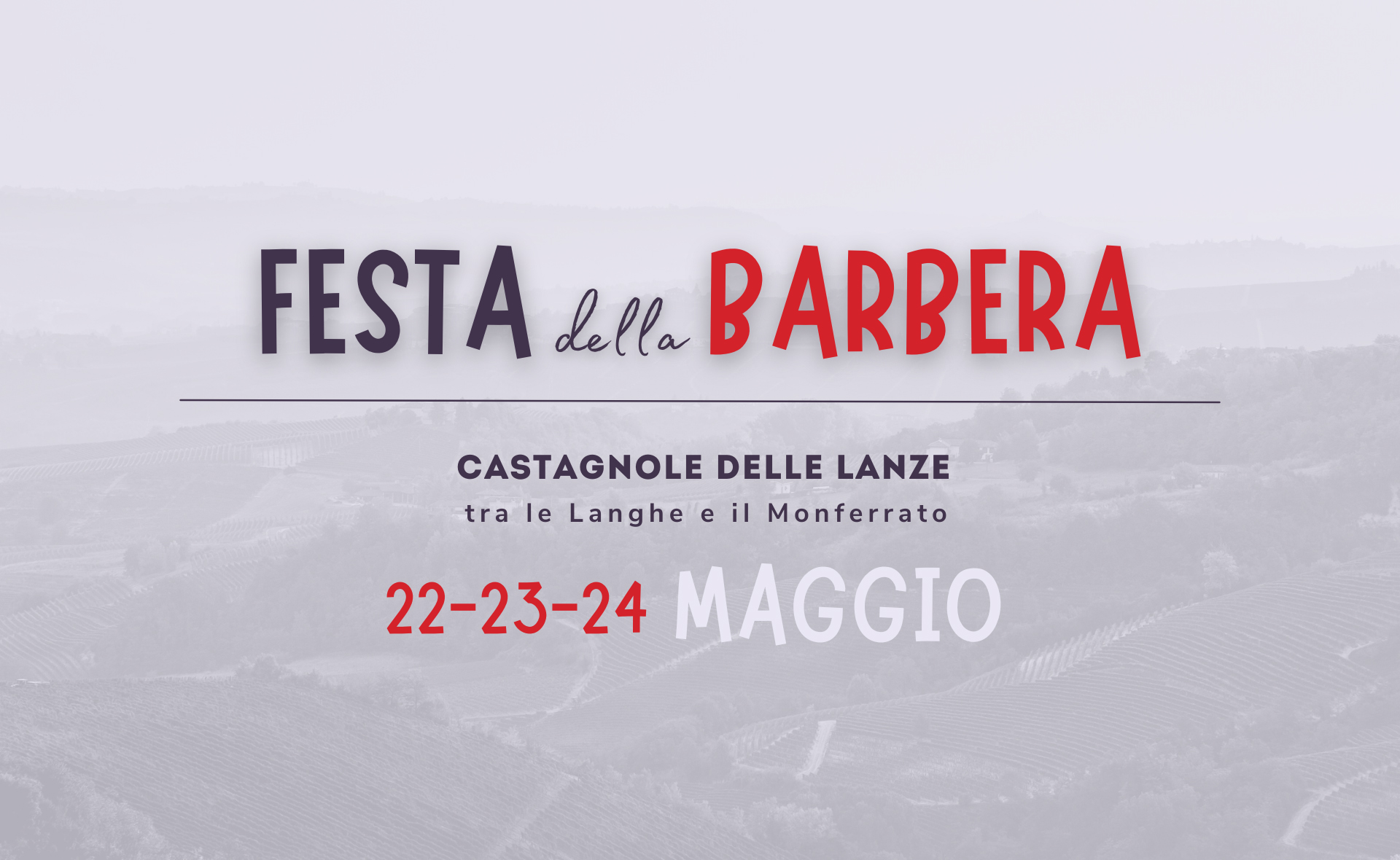 46ª Festa della Barbera: venerdì 22, sabato 23 e domenica 24 maggio 2026